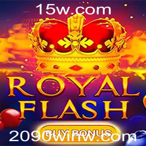 Explorando o Mundo de RoyalFlashBuyBonus: A Jornada Rumo ao 2090win